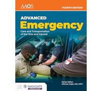 AEMT: Advanced Emergency Care and Transportation of the Sick and Injured Essentials Package