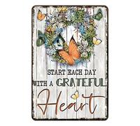 Aenaon Butterfly Metal Sign Start Each Day with a Grateful Heart Tin Sign Vintage Wall Decor Home Bar Cafe Garage Cave Decor Sign 12 X 8 Inch