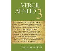 Aeneid 3: A Commentary (The Focus Vergil Aeneid Commentaries) by Virgil, Perkell, Christine (2007) Paperback