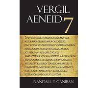 Aeneid 7 (The Focus Vergil Aeneid Commentaries)