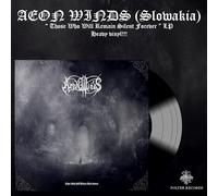 AEON WINDS - THOSE WHO WILL REMAIN SILENT FOREVER [VINYL]