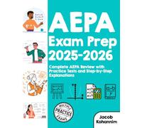 AEPA Exam Prep 2025-2026: Complete AEPA Review with Practice Tests and Step-by-Step Explanations