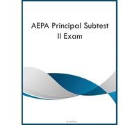AEPA Principal Subtest II Exam