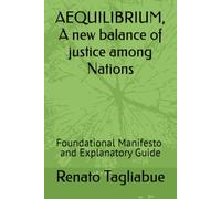AEQUILIBRIUM, A new balance of justice among Nations (Saggistica)
