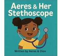 Aeres & Her Stethoscope: 12