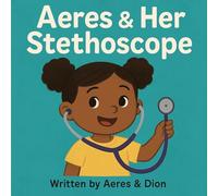 Aeres & Her Stethoscope: 12