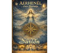 AERHENËL: Libro oficial de aprendizaje del lenguaje Eldírico (La Tierra de Sarión)