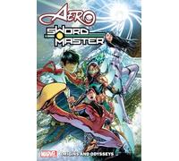 Aero & Sword Master: Origins And Odysseys