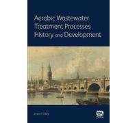 Aerobic Wastewater Treatment Processes