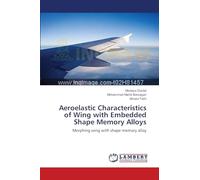 Aeroelastic Characteristics of Wing with Embedded Shape Memory Alloys: Morphing wing with shape memory alloy