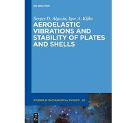 Sergey D. Algaz Aeroelastic Vibrations and Stability of P (Hardback) (US IMPORT)