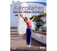 Aerolates - Aerobic Pilates Fat Burning Workout - Fit for Life Series [DVD]
