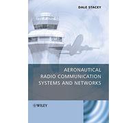 Aeronautical Radio Communication Systems and Networks – Wiley‑VCH
