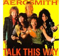 Aerosmith - Talk This Way