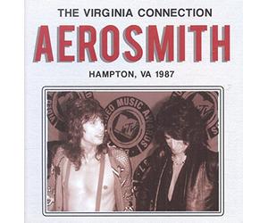 Aerosmith - The Virginia Connection: Hampton, Va 1987