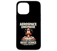 Aerospace Engineer Rocket Science Oh Wait Yes It is Design Case for iPhone 13 Pro Max