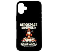 Aerospace Engineer Rocket Science Oh Wait Yes It is Design Case for iPhone 16 Plus