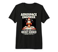 Aerospace Engineer Rocket Science Oh Wait Yes It is Design Premium T-Shirt