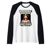 Aerospace Engineer Rocket Science Oh Wait Yes It is Design Raglan Baseball Tee