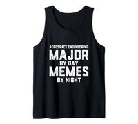 Aerospace Engineering Major By Day Memes By Night Astronauts Tank Top