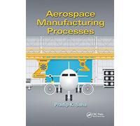 Aerospace Manufacturing Processes