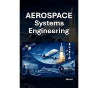 Aerospace Systems Engineering