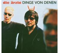 Aerzte - Dinge Von Denen