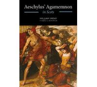 Aeschylus' Agamemnon in Scots