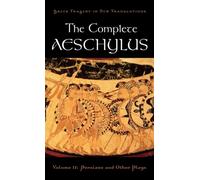 Aeschylus - The Complete Volume II Persians and Other Plays - New h - J555z