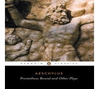 Aeschylus Prometheus Bound & Other Plays Paperback Book Aeschylus Multicolor