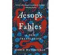 Aesop’s Fables: A New Translation