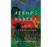Aesop's Fables : A New Translation