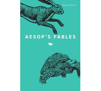 Aesop's Fables : Aesop's Fables (Signature Editions)