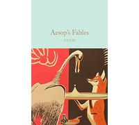 Aesop's Fables (Macmillan Collector's Library, 130)