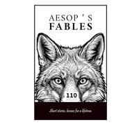 Aesop's Fables: Stories that guide your life