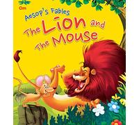 Aesop's Fables the Lion and the Mouse