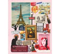 Aesthetic Composition Notebook: Paris Edition: College Ruled Travel Journal for Writers & Students | 100 Pages, 7.5x9.25" | "Travel Memories" Series