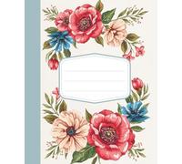 Aesthetic Design Floral Composition Notebook College Ruled: Vintage Botanical Theme with Soft Grey Lined Sheets for Creative Writing Portfolio and Daily Classroom Notes Journal