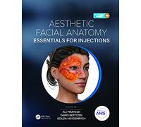 Aesthetic Facial Anatomy Essentials for Injections (The PRIME Series) – Taylor & Francis Group