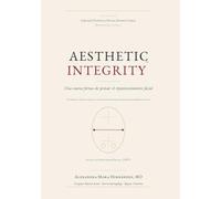 Aesthetic Integrity™: Pensamiento Estructural en el Rejuvenecimiento Facial Moderno