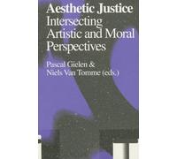 Aesthetic Justice: Intersecting Artistic and Moral Perspectives (Antennae)