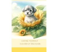 Aesthetic Notebook with Motivational Quote on the Cover: Loving yourself is a daily decision