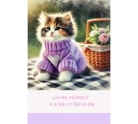 Aesthetic Notebook with Motivational Quote on the Cover: Loving yourself is a daily decision