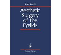 Aesthetic Surgery of the Eyelids