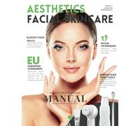 Aesthetics Fundamentals Manual: Facial and Skincare Training Book