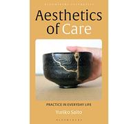 Aesthetics of Care: Practice in Everyday Life