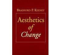 Aesthetics of Change