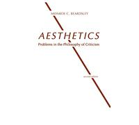 Aesthetics: Problems in the Philosophy of Criticism