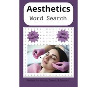 Aesthetics Word Search Book: 6x9 Word Search Book for adults, seniors, puzzle book for relaxation Aesthetics, Makeup, beauty, 50+ puzzles