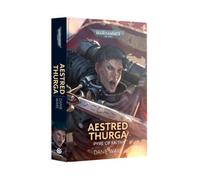Games Workshop - Black Library - Warhammer 40,000 - Aestred Thurga: Pyre of Faith (HB)
